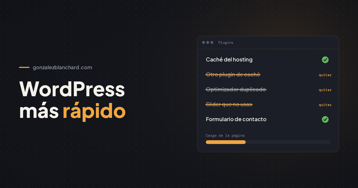 Cómo hacer tu WordPress más rápido sin llenarlo de plugins